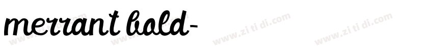 merrant bold字体转换